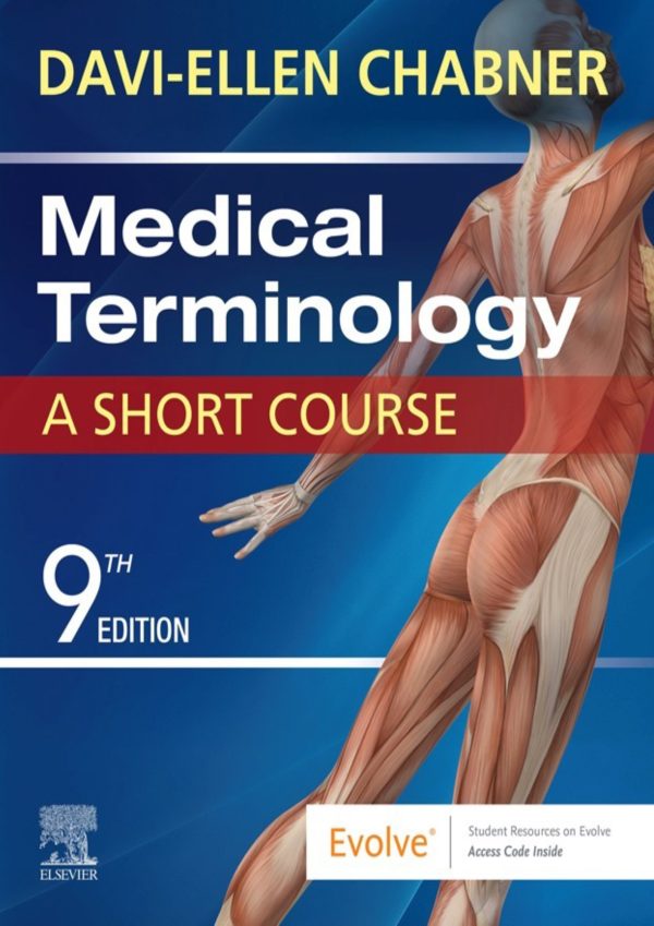 Medical Terminology A Short Course 9th Edition