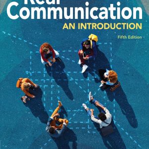 Real Communication An Introduction 5th Edition