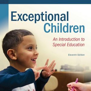 Exceptional Children An Introduction to Special Education 11th Edition